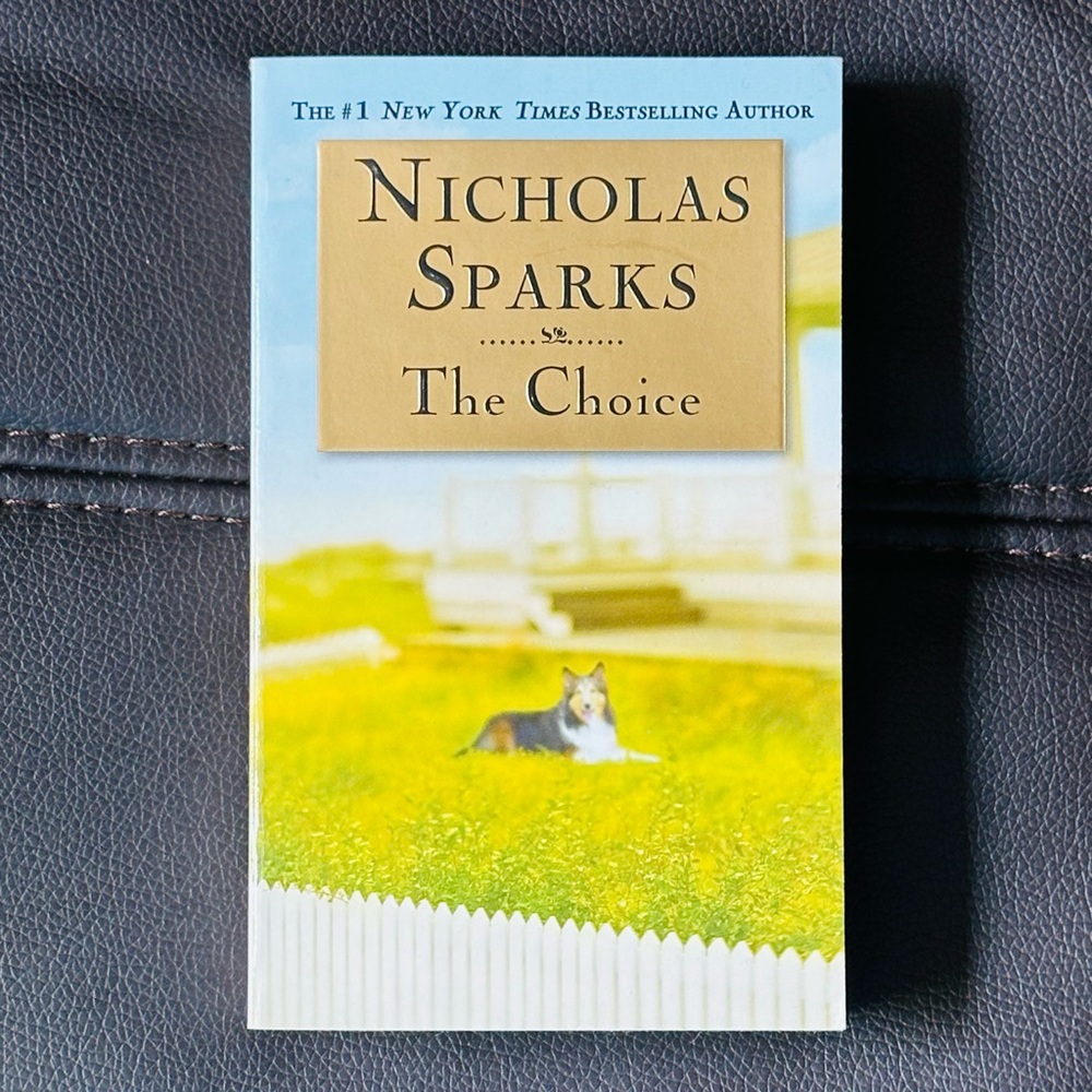 The Choice Nicholas Sparks Paperback Book